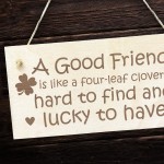 Friendship Sign Four Leaf Clover Wood Sign Best Friend Gifts