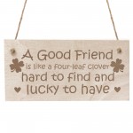 Friendship Sign Four Leaf Clover Wood Sign Best Friend Gifts