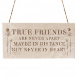 True Friend Gift Engraved Wood Sign Friendship Gift For Birthday