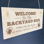 BACKYARD BAR Sign Engraved Wood Sign Hanging Door Wall Bar Sign