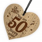 Rude Funny 50th Birthday Gift For Him Her Engraved Heart