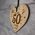 Rude Funny 50th Birthday Gift For Him Her Engraved Heart