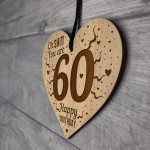 Rude Funny 60th Birthday Gift For Him Her Engraved Heart