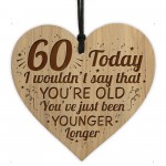 Funny 60th Birthday Gift For Men Women Engraved Heart Decoration