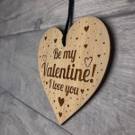 Be My Valentine Engraved Heart Valentines Gift For Him Her