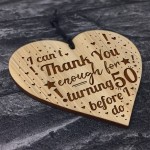 Turning 50 Funny 50th Birthday Gift For Him Her Engraved Heart 