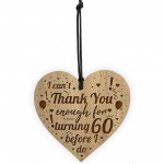 Turning 60 Funny 60th Birthday Gift For Him Her Engraved Heart