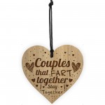 Couples That Fart Together Engraved Heart Funny Anniversary Gift