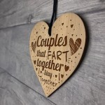 Couples That Fart Together Engraved Heart Funny Anniversary Gift