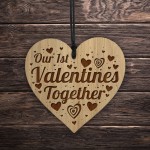 Our 1st Valentines Together Gift Engraved Heart Girlfriend Gifts