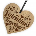 Our 1st Valentines Together Gift Engraved Heart Girlfriend Gifts