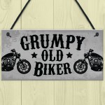 Grumpy Old Biker Novelty Hanging Man Cave Garage Sign Motorbike