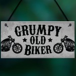 Grumpy Old Biker Novelty Hanging Man Cave Garage Sign Motorbike