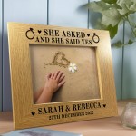 She Asked & She Said Yes PERSONALISED Engagement Memory Frame