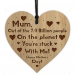 FUNNY Mothers Day Gift Engraved Wood Heart Gift From Son