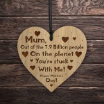 FUNNY Mothers Day Gift Engraved Wood Heart Gift From Son