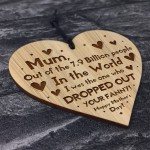 Funny Mothers Day Gift Engraved Heart Mum Gift From Daughter