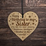 Funny Joke Birthday Gift For Sister Engraved Heart Sister Gifts