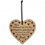 FUNNY JOKE Mothers Day Gift Wood Heart Mum Gift From Daughter