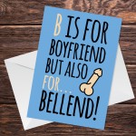 Funny Boyfriend Card For Anniversary Birthday Christmas Card