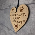 CRAZY CAT LADY LIVES HERE Sign Engraved Heart Cat Gift Cat Signs