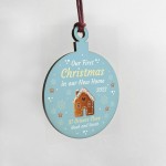 Personalised First 1st Christmas In Our New Home Bauble Wood