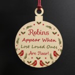 Robins Appear Memorial Christmas Bauble Wood Hanging Decoration