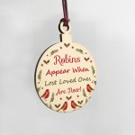 Robins Appear Memorial Christmas Bauble Wood Hanging Decoration