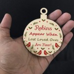 Robins Appear Memorial Christmas Bauble Wood Hanging Decoration