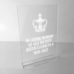 Queen Elizabeth II Memorial Standing Plaque Memorial Sign