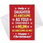 Funny Daughter Christmas Card From Mum Cheeky Humour Card 