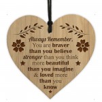 Braver Stronger Beautiful Plaque Engraved Heart Friendship Gifts