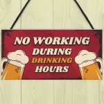 Funny Bar Signs DRINKING HOURS Man Cave Bar Pub Sign Beer Gift
