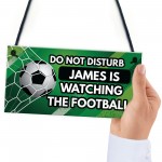 Dad Son Brother Gift Football Lover Gift Personalised Sign