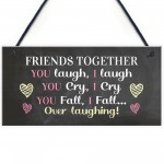 Best Friend Sign Funny Friendship Gift Thank You Birthday Xmas