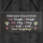 Best Friend Sign Funny Friendship Gift Thank You Birthday Xmas