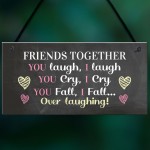 Best Friend Sign Funny Friendship Gift Thank You Birthday Xmas