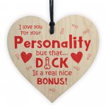 FUNNY RUDE Gift For Your Boyfriend Husband Valentines Day 