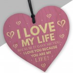 Anniversary Gift Love My Life Wooden Heart I Love You Gift