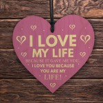 Anniversary Gift Love My Life Wooden Heart I Love You Gift