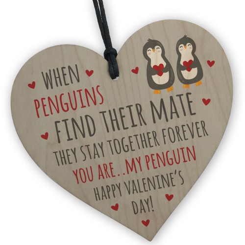 You Are My Penguin Valentines Day Gift Wooden Heart Plaque