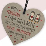 You Are My Penguin Valentines Day Gift Wooden Heart Plaque