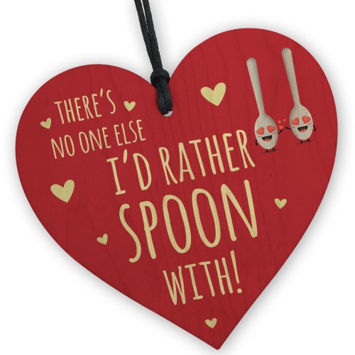 Theres No One Else Id Rather Spoon With Funny Valentines Gift