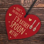 Theres No One Else Id Rather Spoon With Funny Valentines Gift