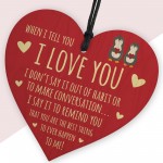 When I Tell You I Love You Wood Plaque Valentines Gift Boyfriend