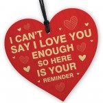 REMINDER I LOVE YOU Gift For Valentines Wood Heart Gift