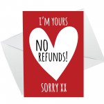 FUNNY NO REFUNDS Valentines Card For Boyfriend Husband Or Wife