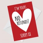 FUNNY NO REFUNDS Valentines Card For Boyfriend Husband Or Wife