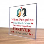 When Penguins Find Their Mate Plaque Valentines Day Gift