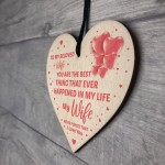 Special Gift For Wife Birthday Valentines Anniversary Wood Heart